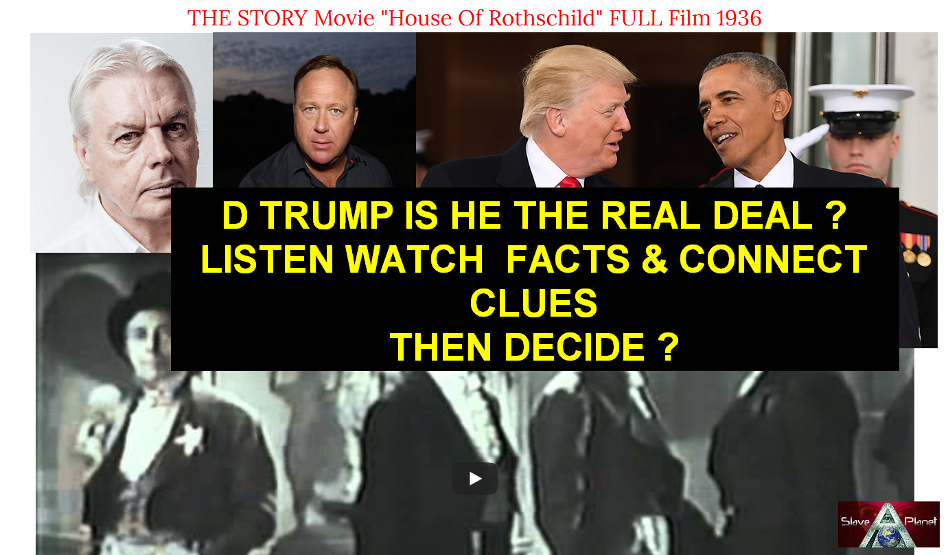 Donald TRUMP Brought Paid Rothschilds Puppet or REAL DEAL